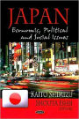 Japan: Economics, Political and Social Issues