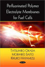 Perfluorinated Polymer Electrolyte Membranes for Fuel Cells