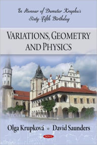Title: Variations, Geometry and Physics, Author: Olga Krupkova
