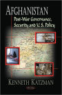 Afghanistan: Post-War Governance, Security and U. S. Policy