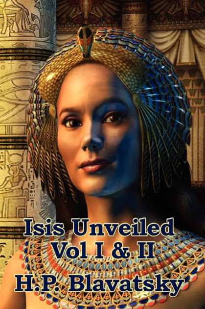 洋書 ISIS UNVEILED by H.P. Blavatsky Isis Unveiled: Volume 1: Blavatsky, H. P., Theosophy Trust
