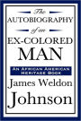 The Autobiography of an Ex-Colored Man (an African American Heritage Book) / Edition 1