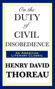 Title: On the Duty of Civil Disobedience, Author: Henry David Thoreau