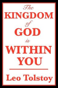 Title: The Kingdom of God Is Within You, Author: Leo Tolstoy