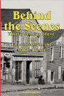 Behind The Scenes - Thirty Years A Slave, And Four Years In The White