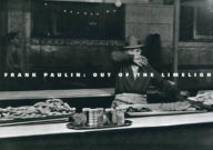 Frank Paulin : Out of the Limelight