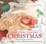 Title: The Night Before Christmas Coloring Book with Coloring Poster (B&N Exclusive Edition), Author: Charles Santore