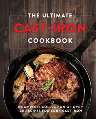 Title: The Ultimate Cast Iron Cookbook, Author: Appleseed Press Book Publishers