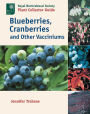 Blueberries, Cranberries And Other Vacciniums