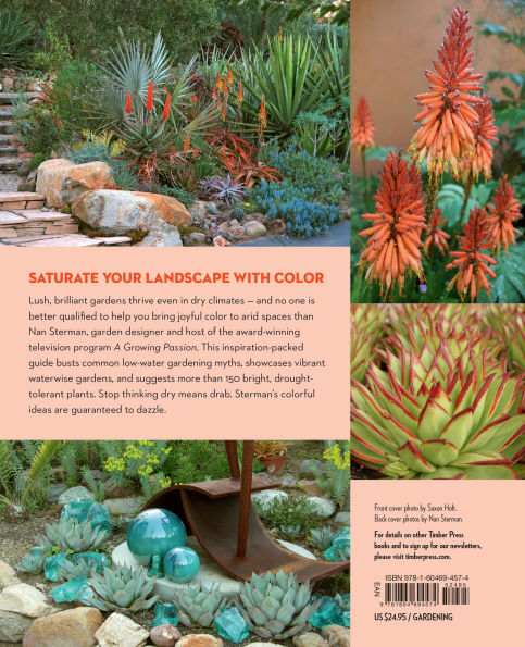 Hot Color, Dry Garden: Inspiring Designs and Vibrant Plants for the Waterwise Gardener