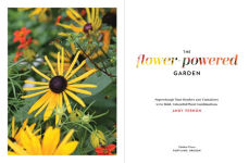 Alternative view 2 of The Flower-Powered Garden: Supercharge Your Borders and Containers with Bold, Colourful Plant Combinations