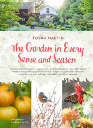 Title: The Garden in Every Sense and Season, Author: Tovah Martin