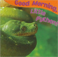 Good Morning, Little Python!