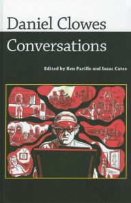Title: Daniel Clowes: Conversations, Author: Ken Parille