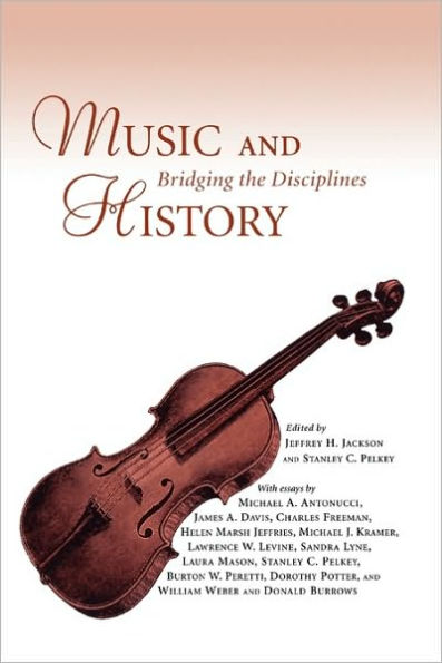 Music and History: Bridging the Disciplines