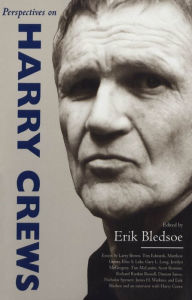 Title: Perspectives on Harry Crews, Author: Erik Bledsoe