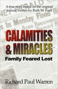 Calamities And Miracles