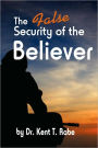 The False Security Of The Believer