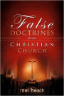 False Doctrines In The Christian Church