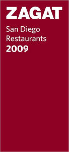 Zagat San Diego Restaurants 2009