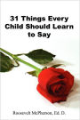31 Things Every Child Should Learn To Say