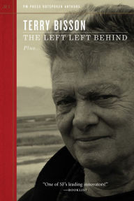 Title: The Left Left Behind, Author: Terry Bisson