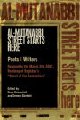 Al-Mutanabbi Street Starts Here: Poets and Writers Respond to the March 5th, 2007, Bombing of Baghdad's