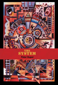 Title: System, Author: Peter Kuper