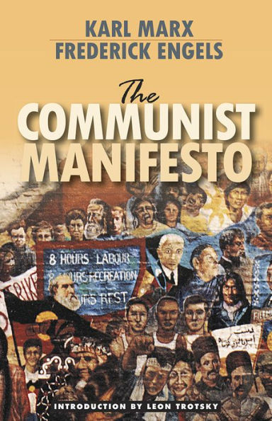 The Communist Manifesto (Pathfinder Edition)
