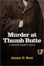 Murder at Thumb Butte