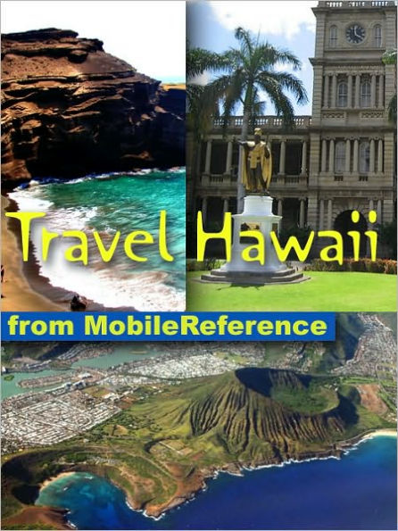 Travel Hawaii : illustrated travel guide, phrasebook, and maps
