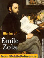 Works of Emile Zola: (20+ Works) Includes The Three Cities Trilogy (Les Trois Villes): Lourdes, Rome and Paris, The Fortune of the Rougons, Nana, The Fat and the Thin and more