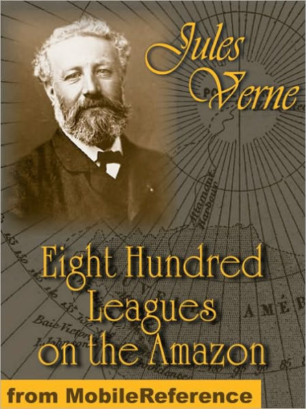 Eight Hundred Leagues on the Amazon