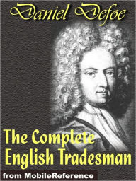 Title: The Complete English Tradesman, Author: Daniel Defoe