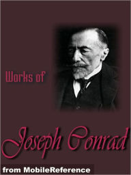 Title: Works of Joseph Conrad: (25+ Works) Includes Heart of Darkness and The Secret Sharer, The Secret Agent, Under Western Eyes, Lord Jim, Nostromo, Under Western Eyes and more, Author: Joseph Conrad