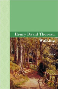 Title: Walking, Author: Henry David Thoreau