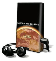 Earth in the Balance: Ecology and the Human Spirit