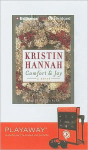 Title: Comfort and Joy [With Headpones], Author: Kristin Hannah