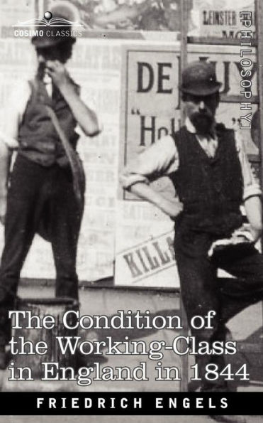 The Condition of the Working-Class in England in 1844