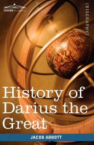 History Of Darius The Great