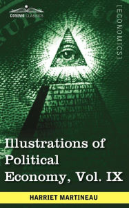 Title: Illustrations of Political Economy, Vol. IX (in 9 Volumes), Author: Harriet Martineau