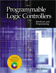 Programmable Logic Controllers: Hardware and Programming / Edition 2