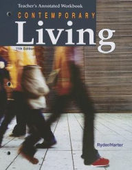 Contemporary Living Teacher's Annotated Workbook