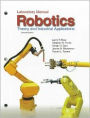 Robotics: Theory and Industrial Applications / Edition 2