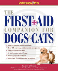 Title: The First-Aid Companion for Dogs & Cats, Author: Amy Shojai