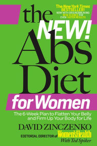 The New Abs Diet for Women: The 6-Week Plan to Flatten Your Stomach and Keep You Lean for Life
