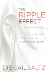 Ripple Effect: How Better Sex Can Lead to a Better Life