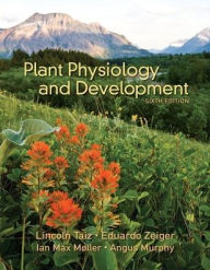 Title: Plant Physiology and Development / Edition 6, Author: Lincoln Taiz