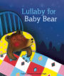 Lullaby for Baby Bear