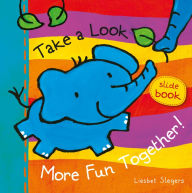 Title: Take a Look. More Fun Together!, Author: Liesbet Slegers